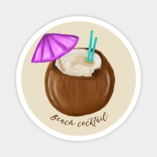 Beach Cocktail in Coconut. Beach Summer 2022 Magnet